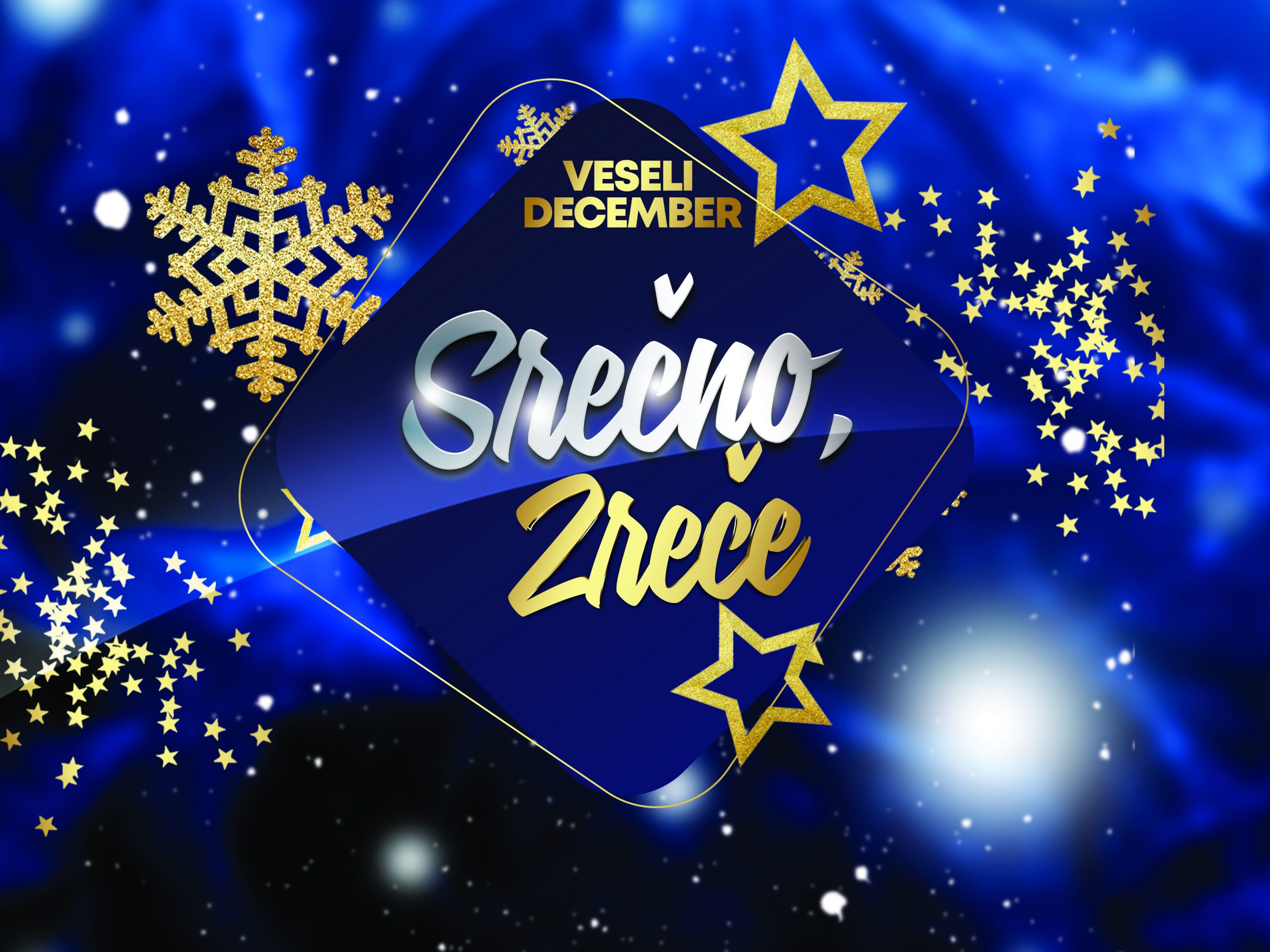 VESELI DECEMBER – Srečno, Zreče!